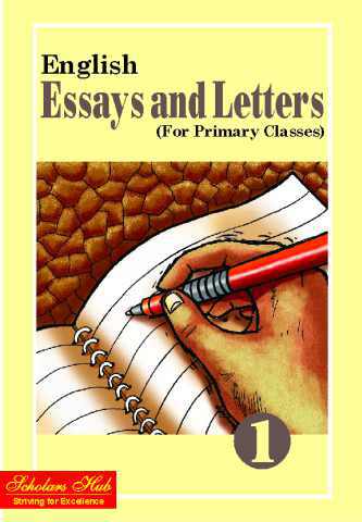Scholars Hub English Essay & Letters Part 1